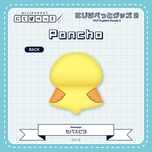 "NIJI Puppet Goods 2" Poncho Sebaspiyo