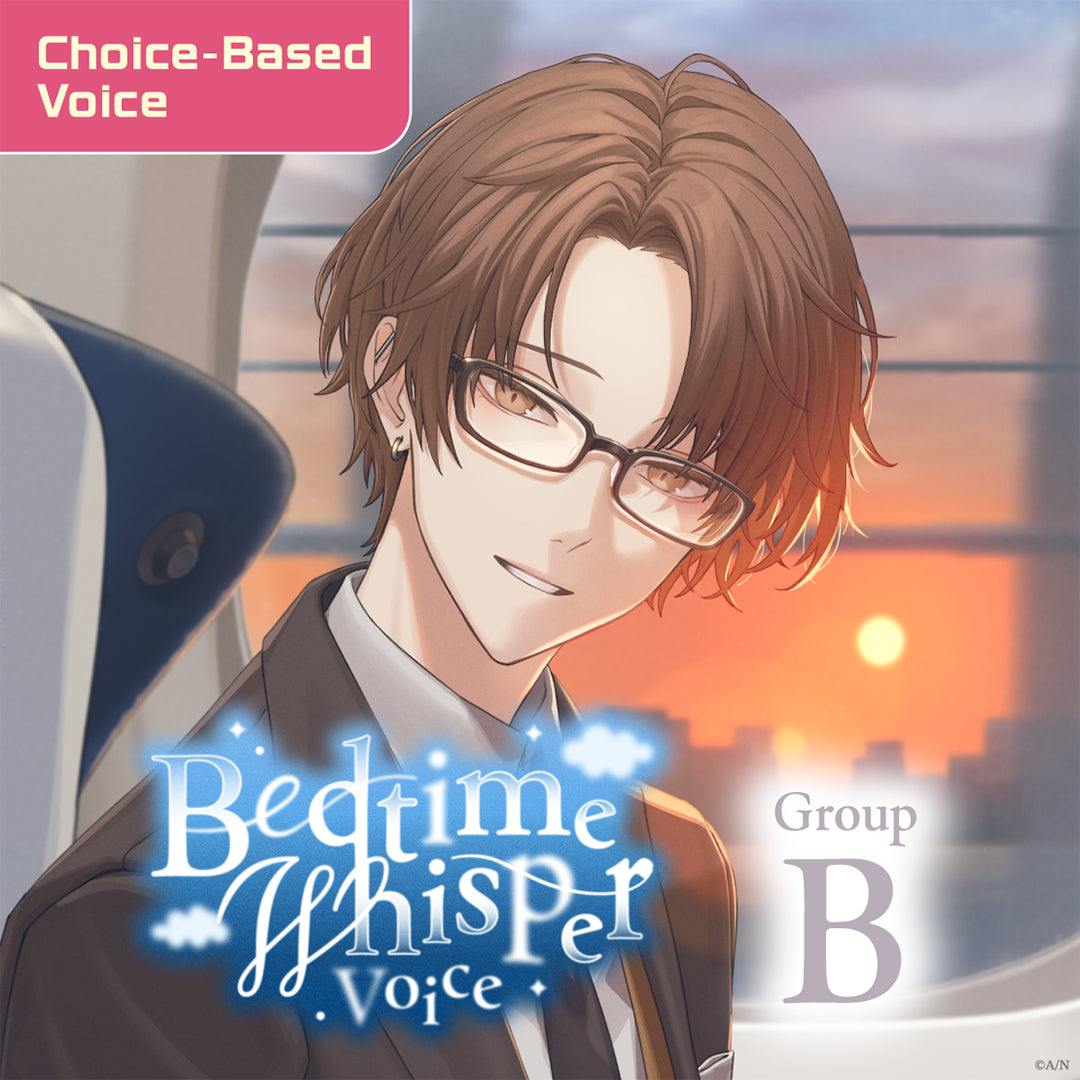 "Bedtime Whisper Voice" - Group B