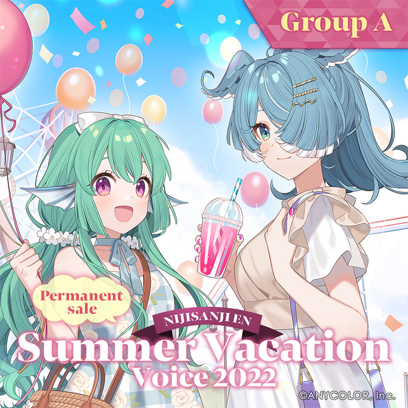 [Permanent Sale] "Summer Vacation Voice 2022" - Group A