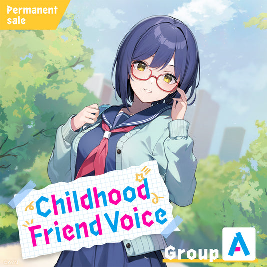[Permanent Sale] "Childhood Friend Voice" - Group A