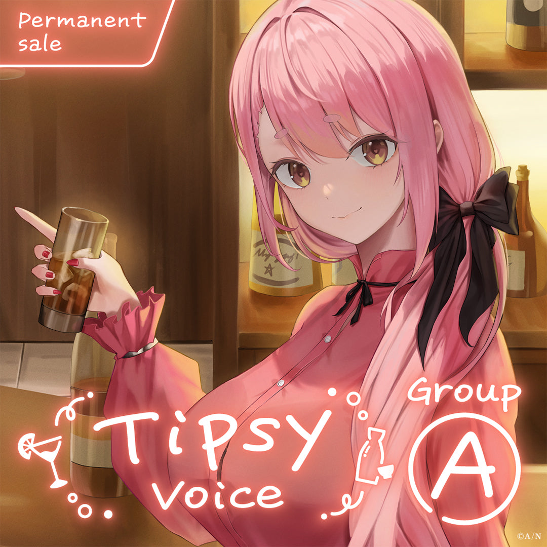 [Permanent Sale] "Tipsy Voice" - Group A