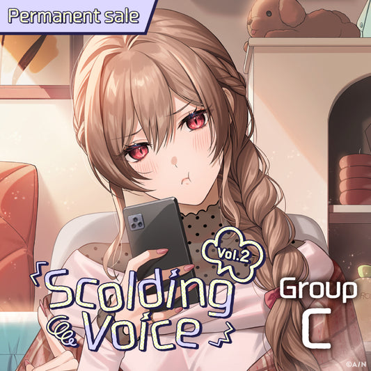 [Permanent Sale] "Scolding Voice Vol.2" - Group C