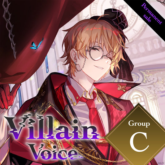 [Permanent Sale] "Villain Voice" - Group C