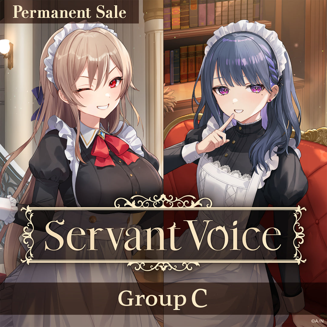 [Permanent Sale] "Servant Voice" - Group C