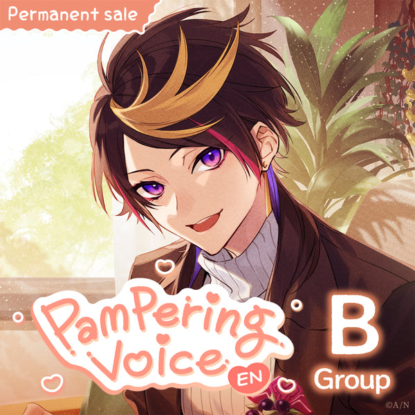 [Permanent Sale] "EN Pampering Voice" - Group B