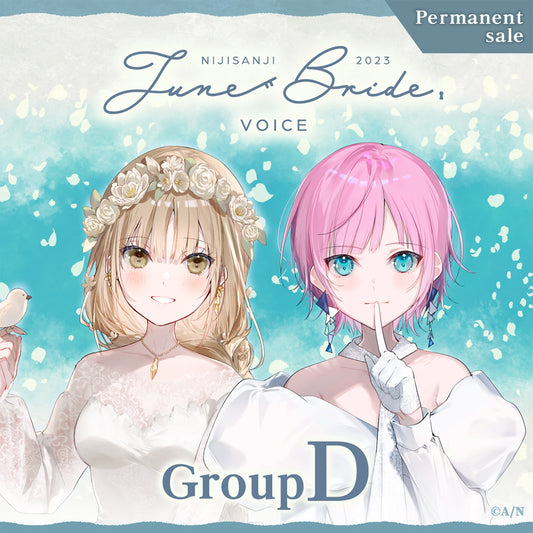 [Permanent Sale] "June Bride 2023 Voice" - Group D