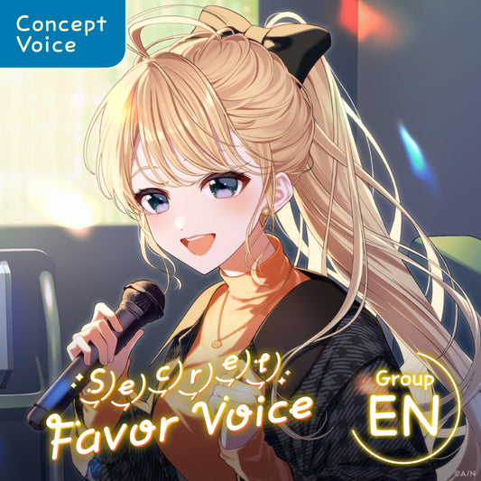"Secret Favor Voice" - Group EN