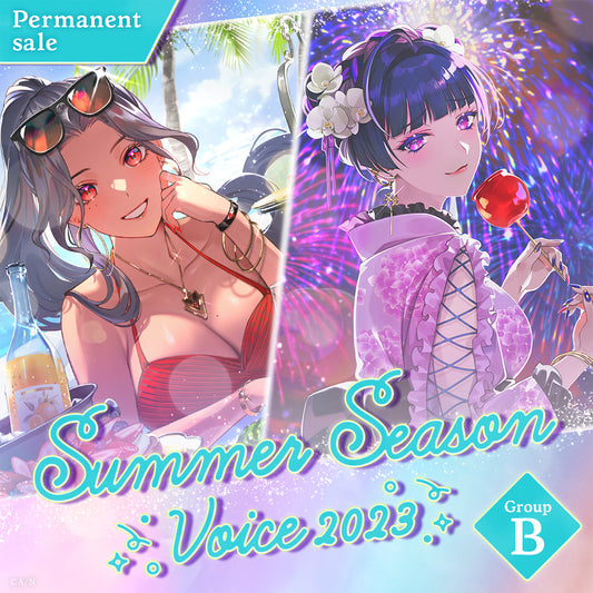 [Permanent Sale] "Summer Season Voice 2023" - Group B