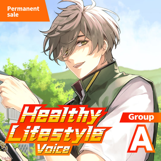 [Permanent Sale] "Healthy Lifestyle Voice" - Group A