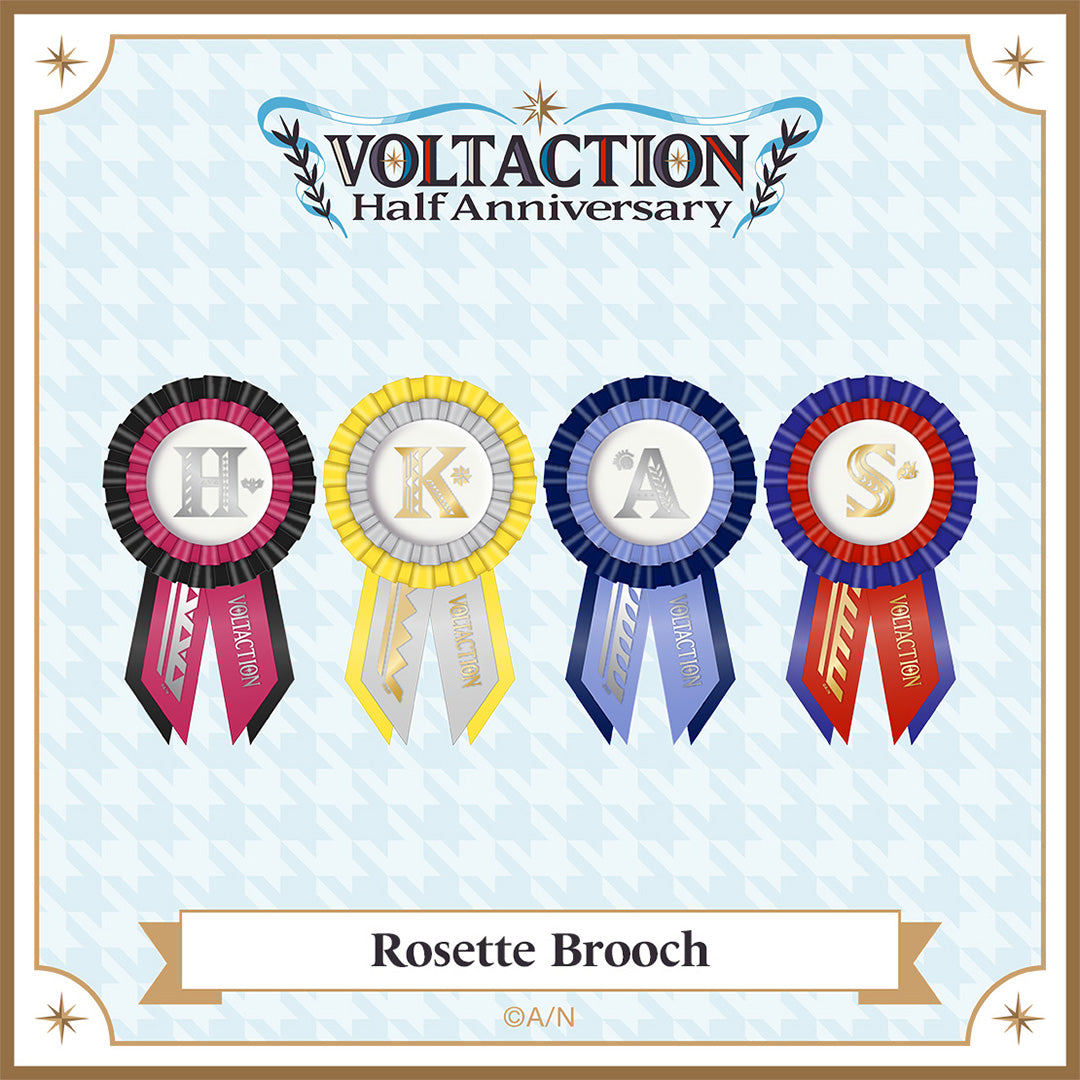 "VOLTACTION Half Anniversary" Rosette Brooch