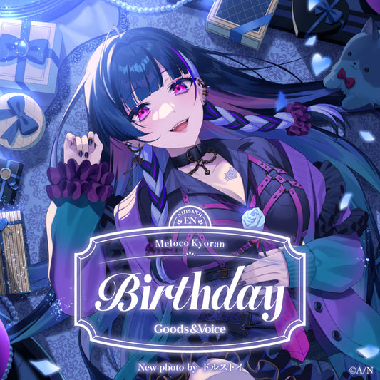 Meloco Kyoran Birthday Goods & Voice 2025
