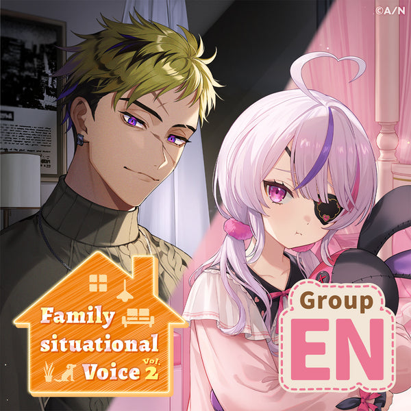 "Family Situational Voice Vol.2" - Group EN