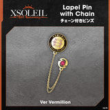 "XSOLEIL Half Anniversary" Lapel Pin with Chain