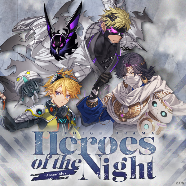 Heroes of the Night -Assemble-