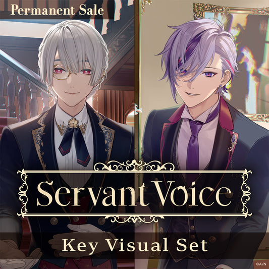 [Permanent Sale] "Servant Voice" - Key Visual Set