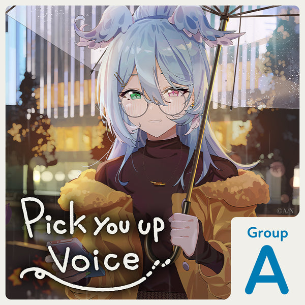 "Pick You Up Voice" - Group A