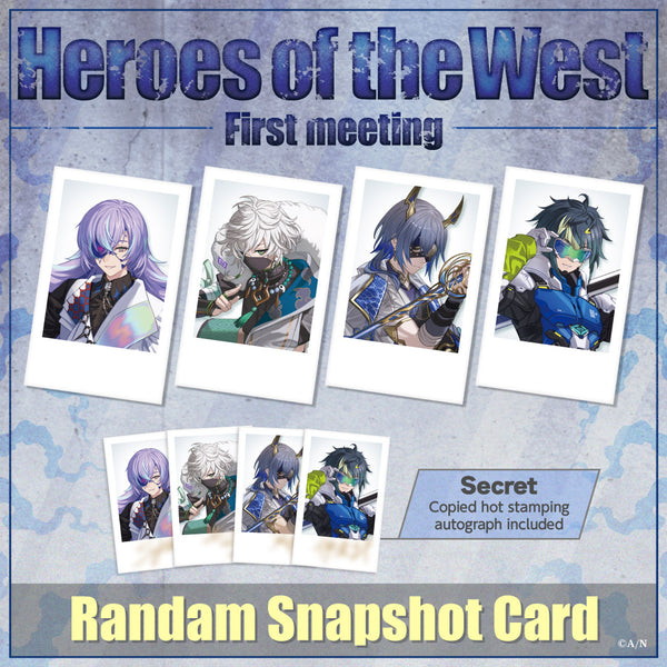 【Heroes of the West -First meeting-】随机快照卡