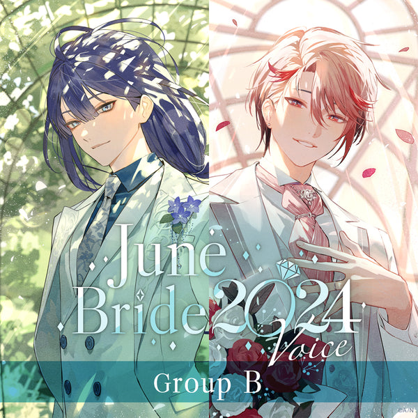 "June Bride 2024 Voice" - Group B