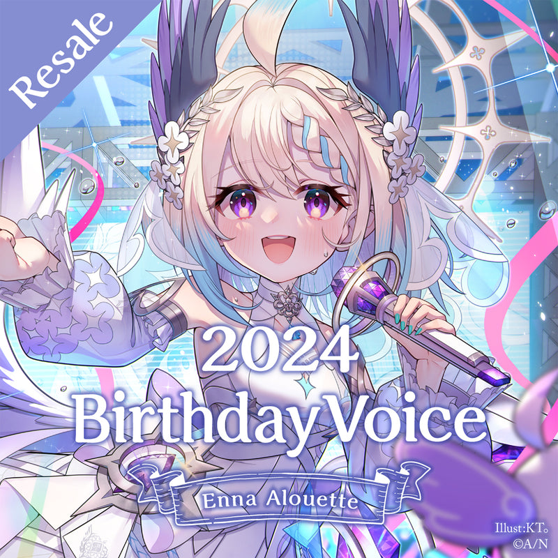 Enna Alouette Birthday Voice 2024