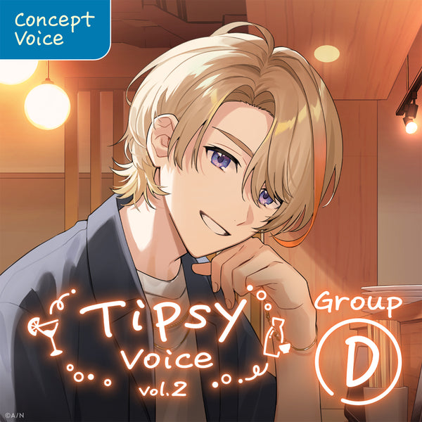 "Tipsy Voice Vol.2" - Group D