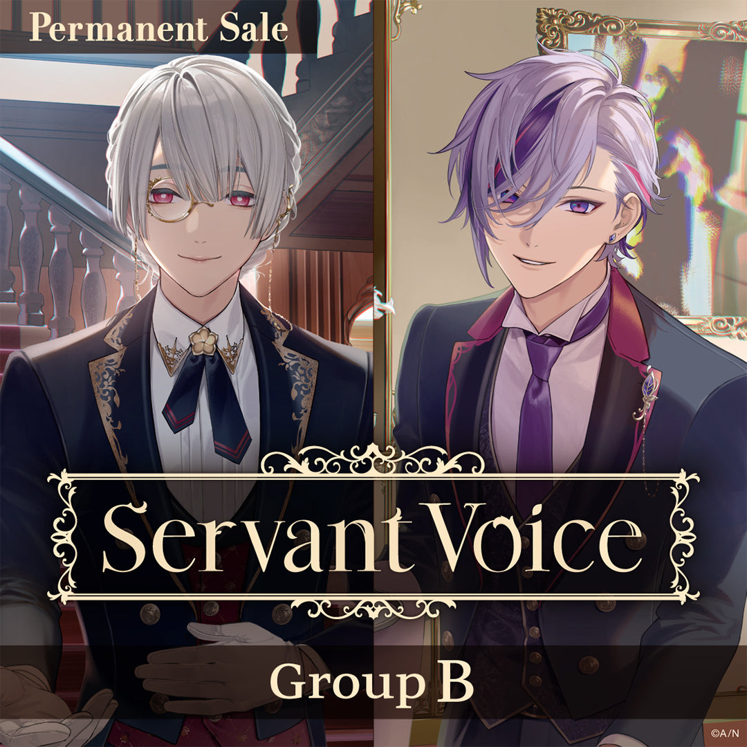[Permanent Sale] "Servant Voice" - Group B