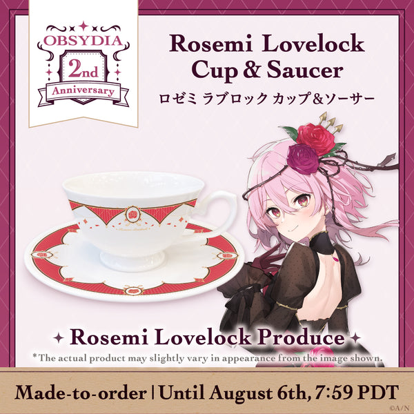 OBSYDIA 2nd Anniversary Rosemi Lovelock Cup & Saucer