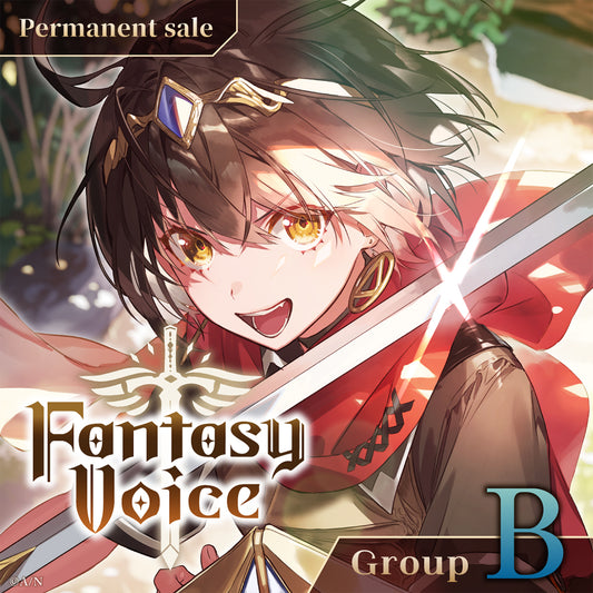 [Permanent Sale] "Fantasy Voice" - Group B