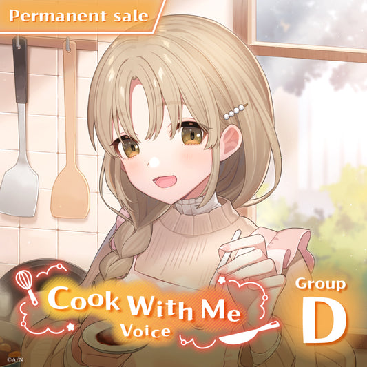 [Permanent Sale] "Cook With Me Voice" - Group D