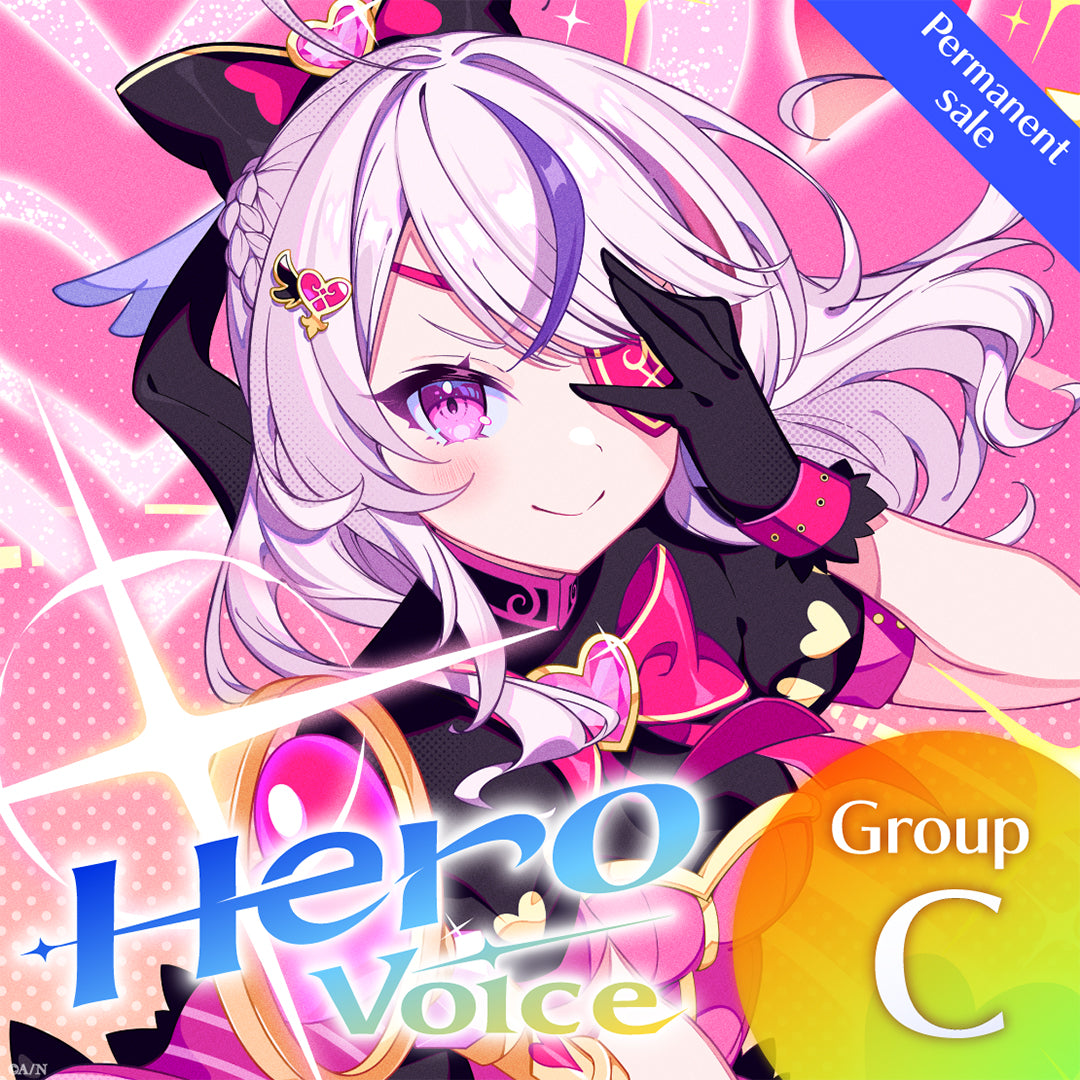 [Permanent Sale] "Hero Voice" - Group C