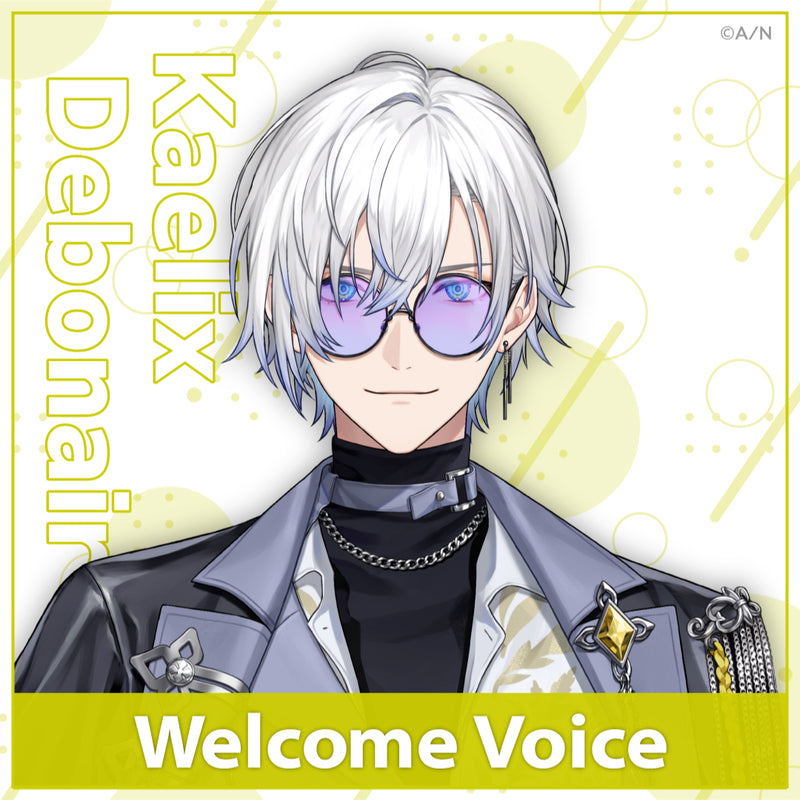 【Welcome 音声】Kaelix Debonair