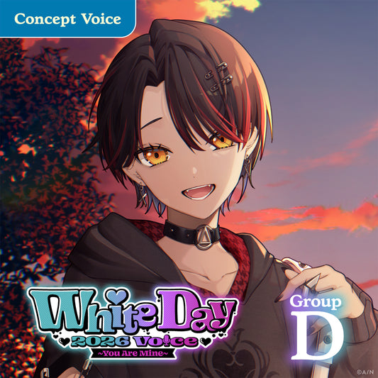 "White Day 2026 Voice ~You Are Mine~" - Group D