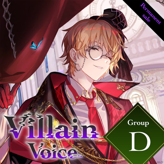 [Permanent Sale] "Villain Voice" - Group D
