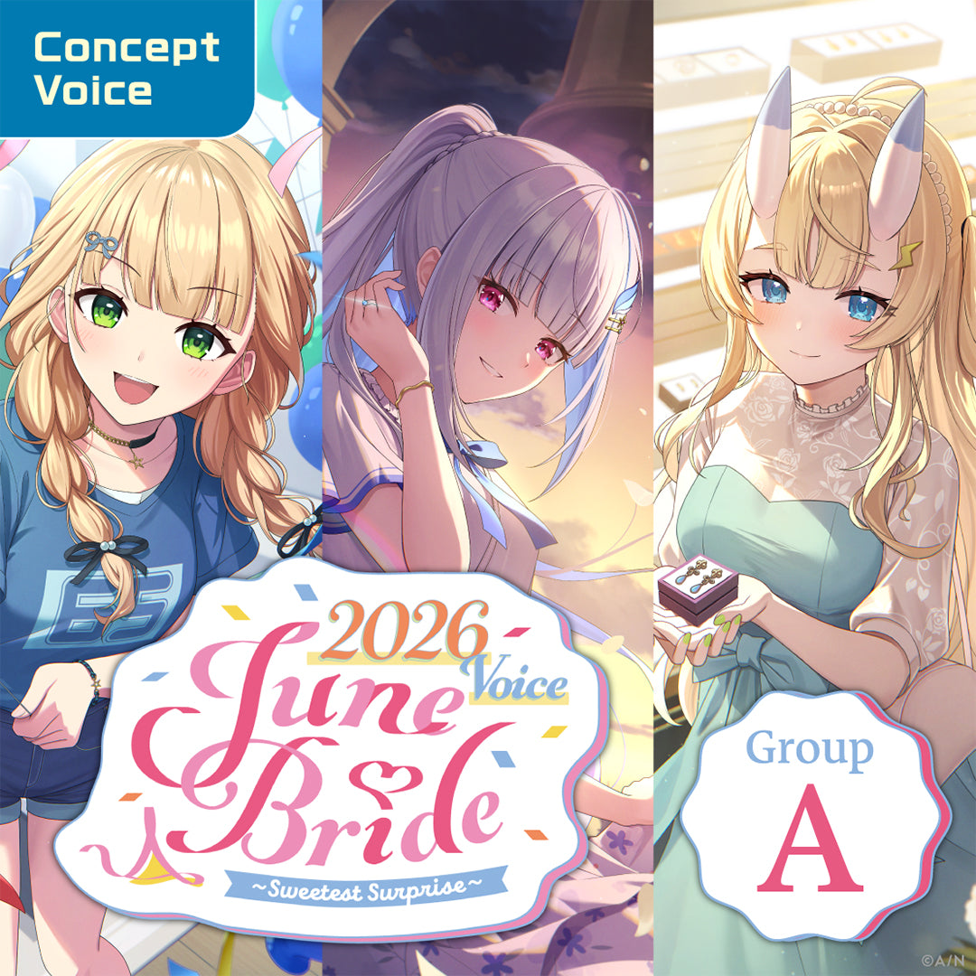 "June Bride 2026 Voice ~Sweetest Surprise~" - Group A