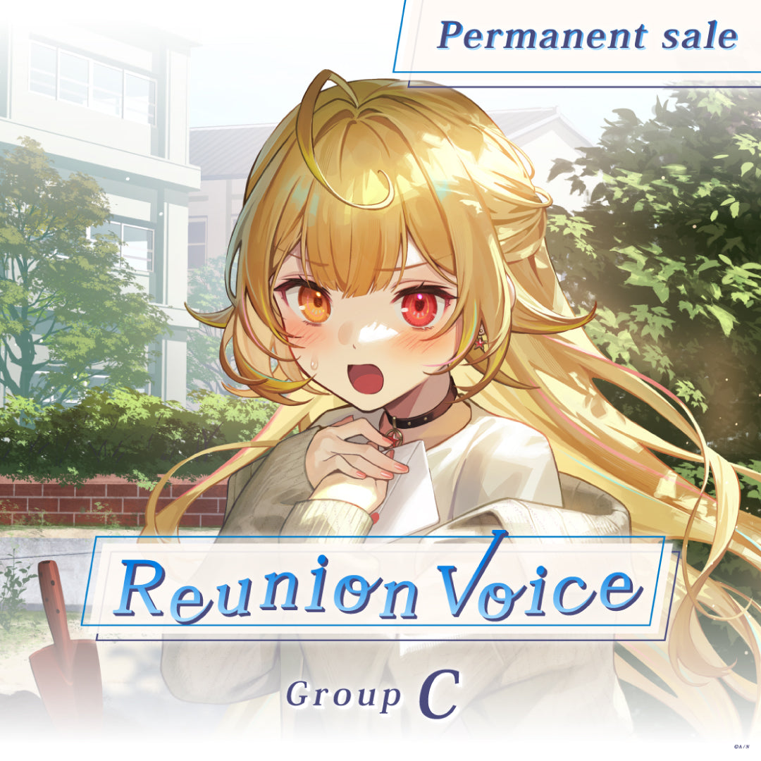 [Permanent Sale] "Reunion Voice" - Group C
