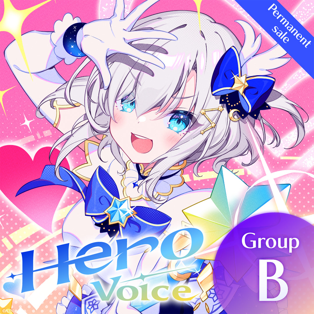 [Permanent Sale] "Hero Voice" - Group B