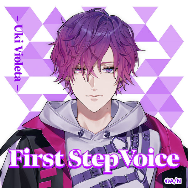 "First Step Voice" Uki Violeta