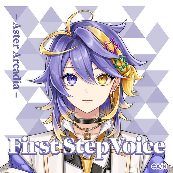 "First Step Voice" Aster Arcadia