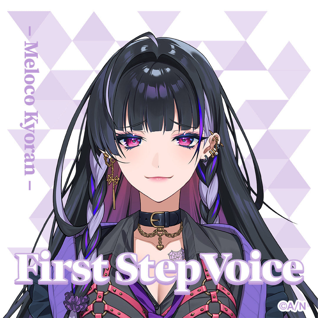 "First Step Voice" Meloco Kyoran