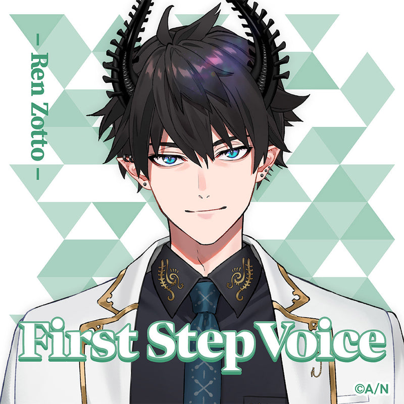 "First Step Voice" Ren Zotto