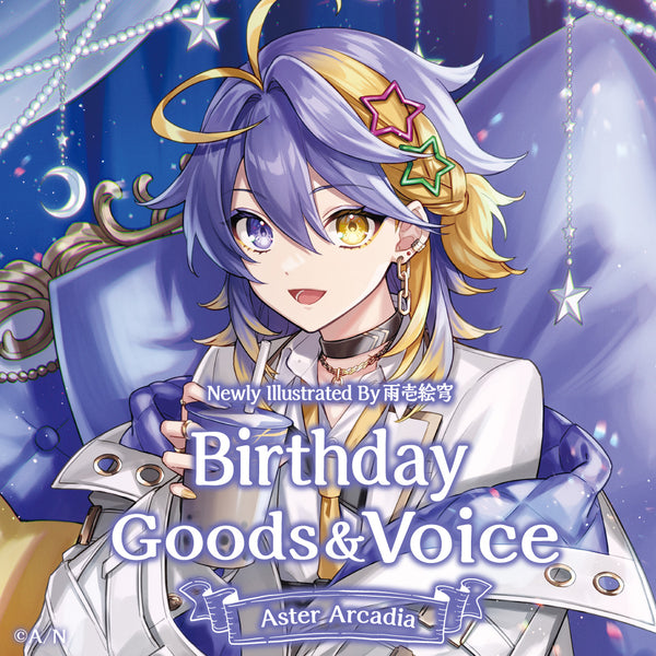 Aster Arcadia Birthday Goods & Voice 2022